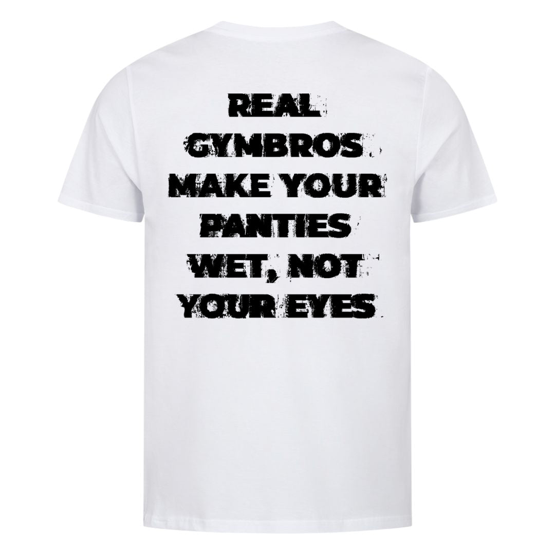 Real Gymbros (Backprint) Shirt