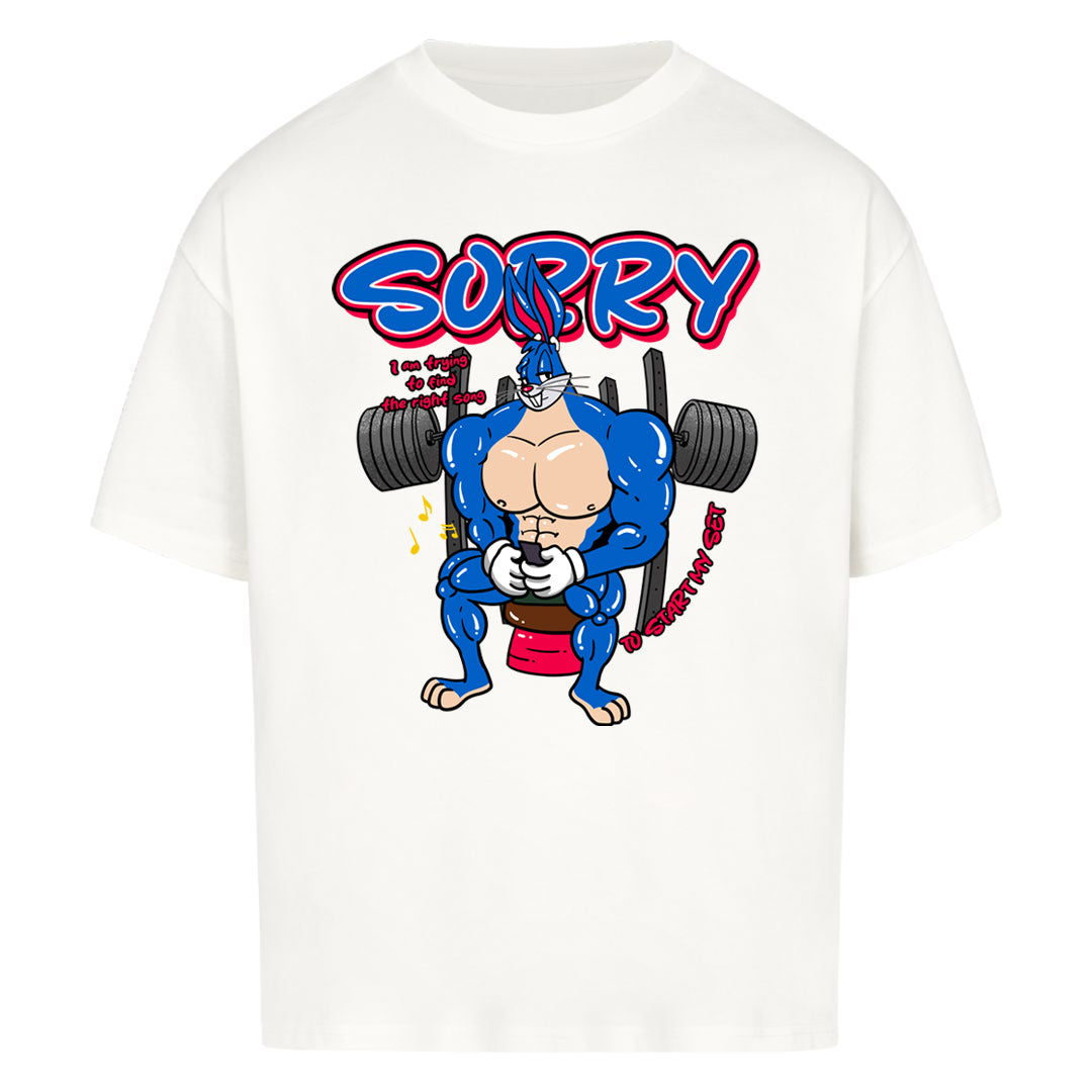 Sorry Oversized Shirt