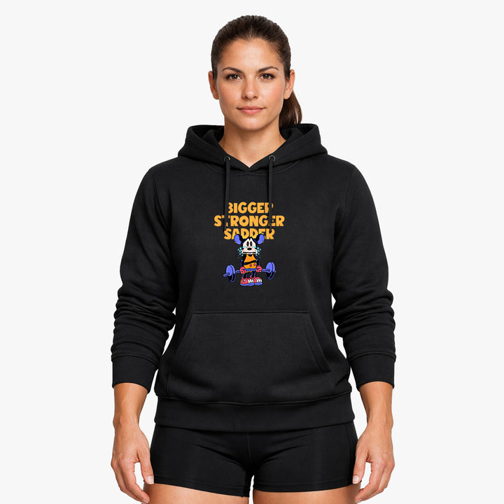 Bigger Stronger Sadder Hoodie