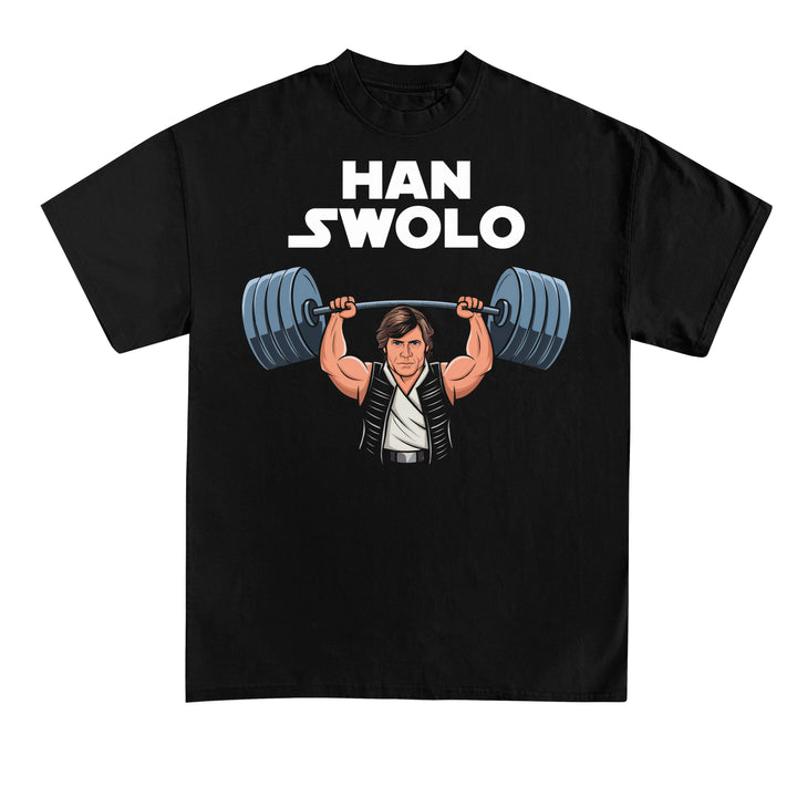 Han Swolo Shirt