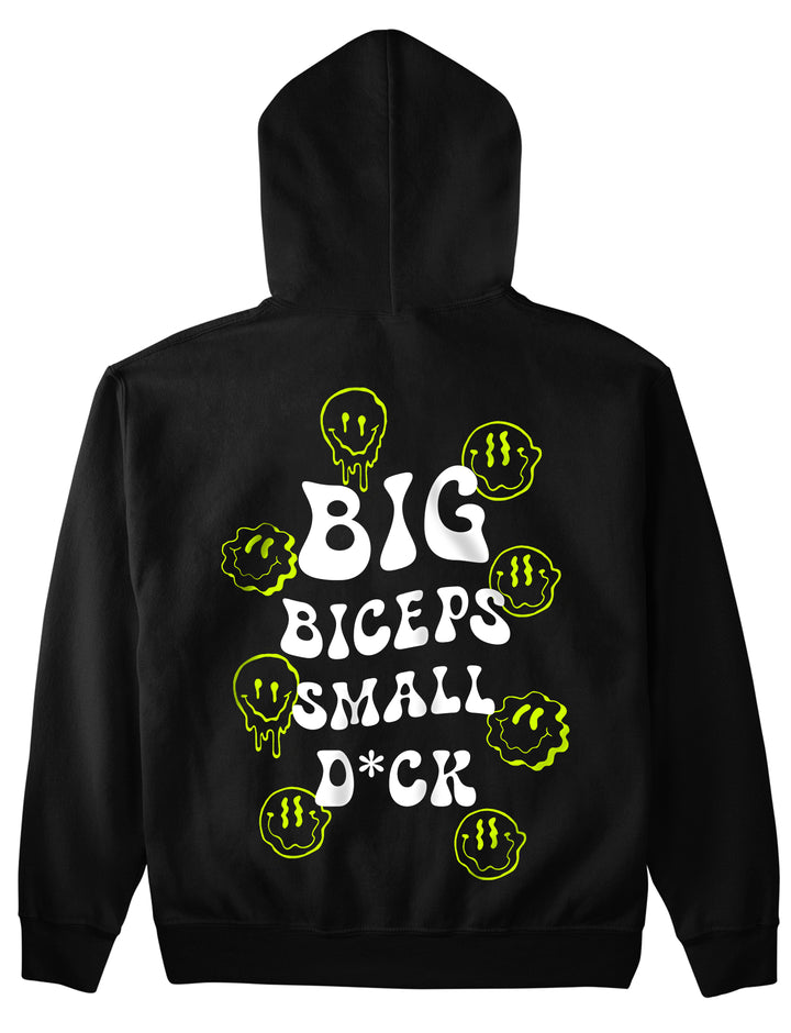 Big Biceps Small D*ck (Backprint) Hoodie